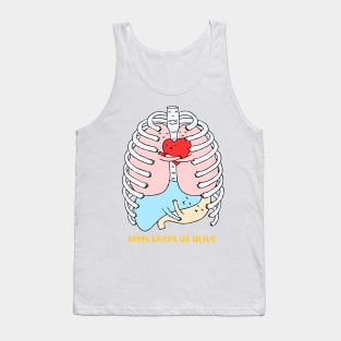 Hugs keep us alive. Tank Top